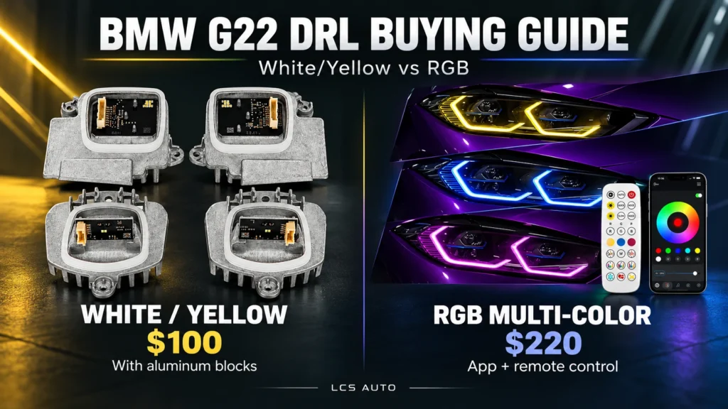 BMW G22 DRL Modules: White/Yellow vs RGB Buying Guide