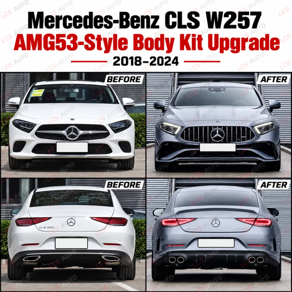Mercedes CLS W257 AMG53-style body kit before and after exterior modification and upgrade